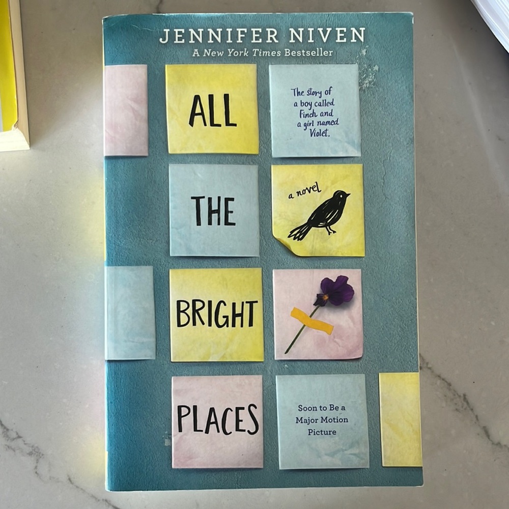 All the Bright Places by Jennifer Niven